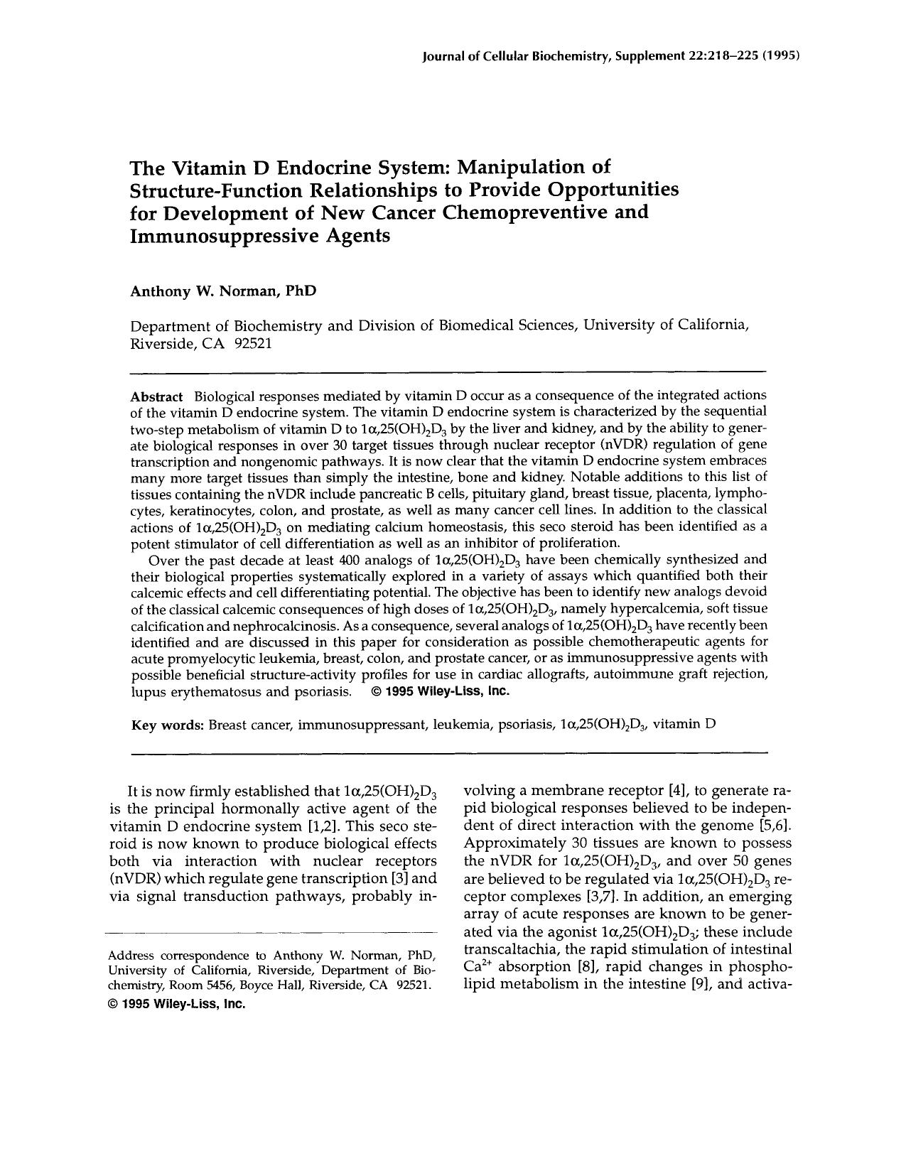 The vitamin D endocrine system: Manipulation of structure-function relationships to provide opportunities for development of new cancer chemopreventive and immunosuppressive agents by Unknown