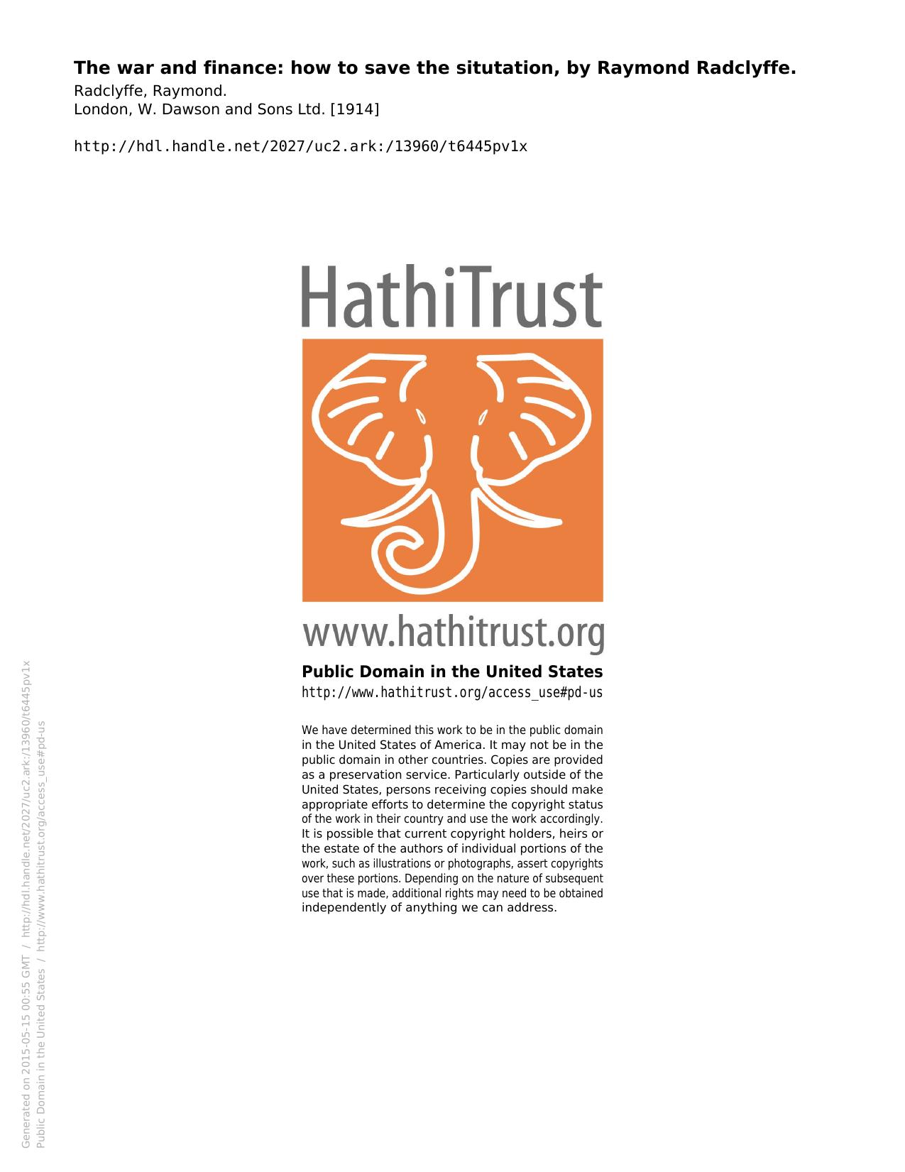 The war and finance: how to save the situtation, by Raymond Radclyffe. by Radclyffe Raymond