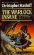The warlock insane by Christopher Stasheff