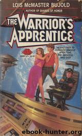 The warrior's apprentice by Lois McMaster Bujold