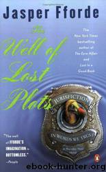 The well of lost plots by Jasper Fforde
