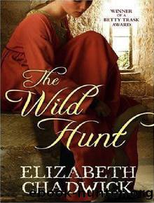 The wild hunt by Elizabeth Chadwick