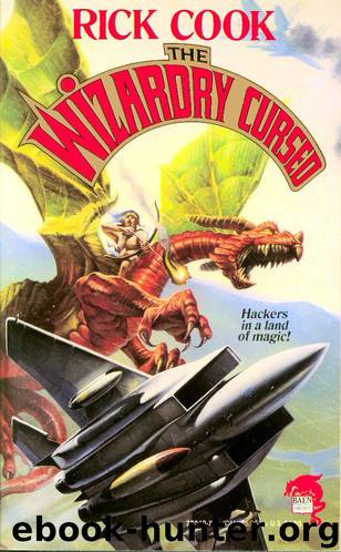 The wizardry cursed by Rick Cook