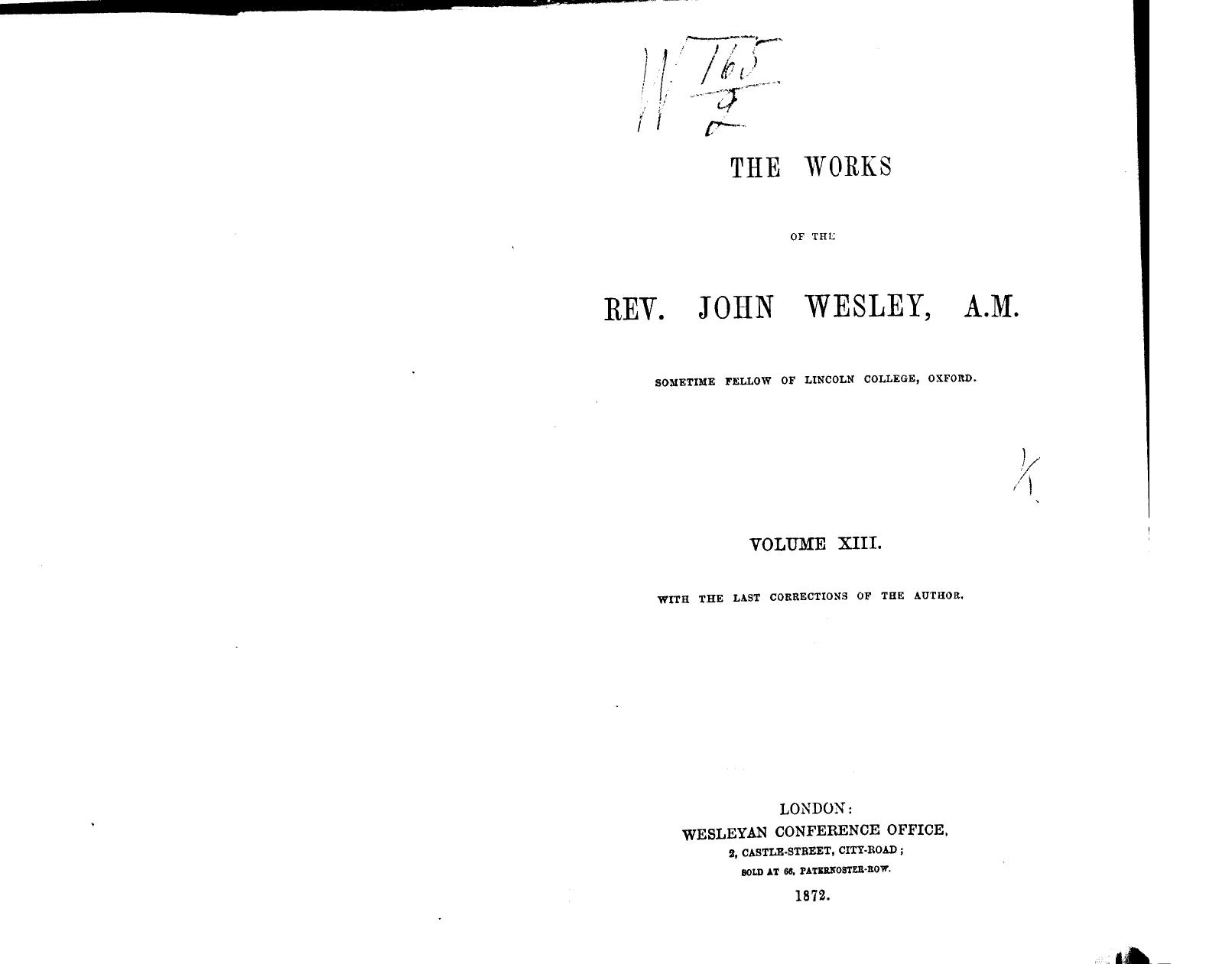 The works of the rev. john wesley, a.m.  . vol. 13 by 1872