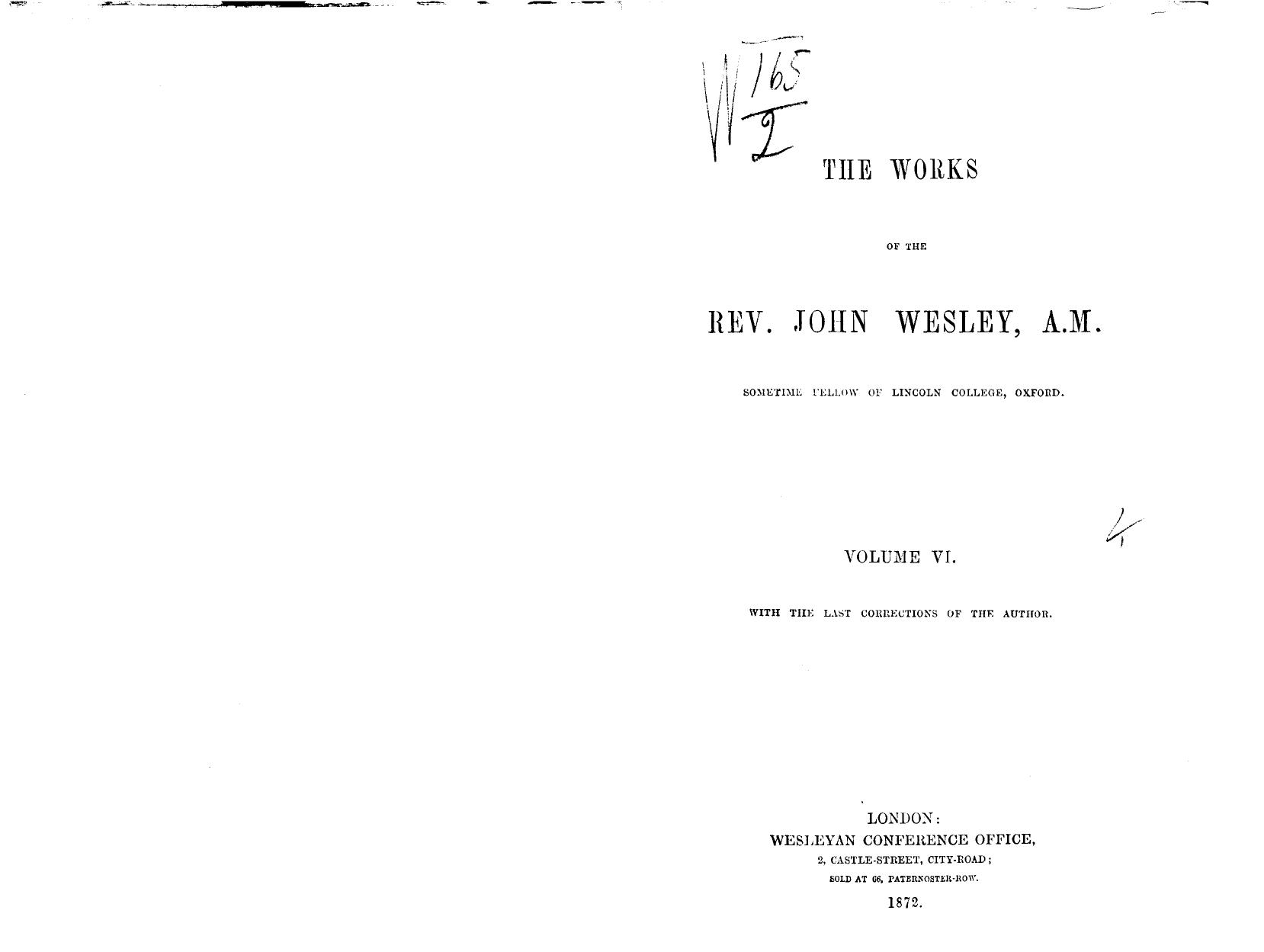 The works of the rev. john wesley, a.m.  . vol. 6 by 1872