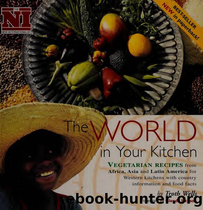 The world in your kitchen by Wells Troth