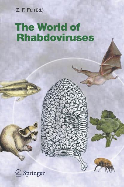 The world of rhabdoviruses by Z F Fu