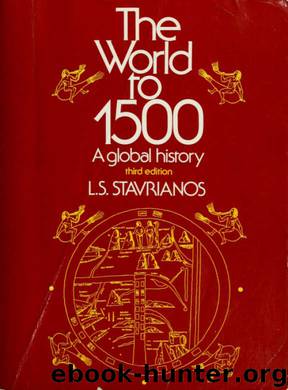 The world to 1500 : a global history by Stavrianos Leften Stavros