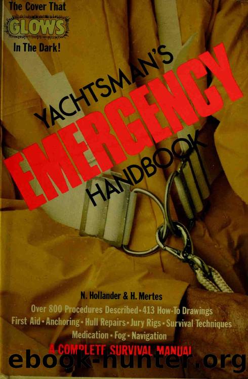 The yachtsman's emergency handbook : the complete survival manual by Hollander Neil