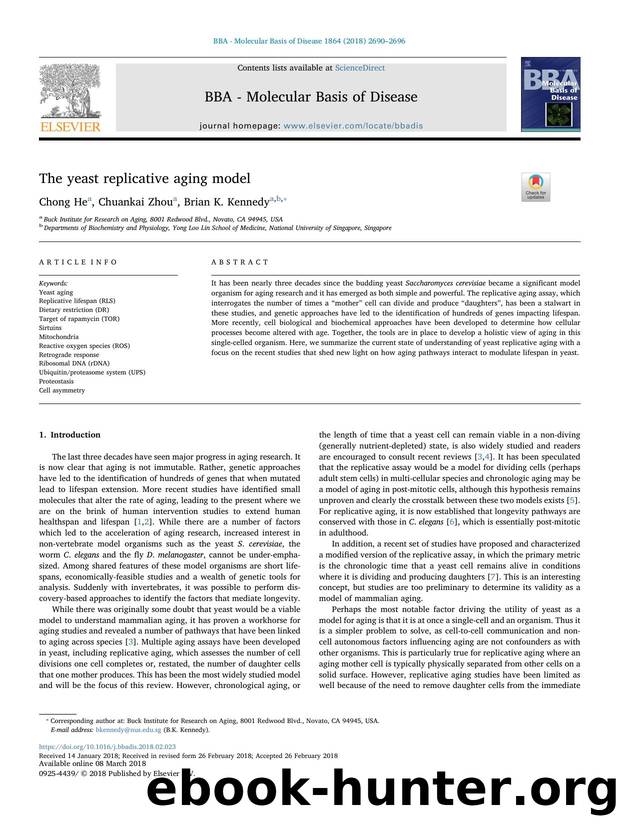 The yeast replicative aging model by Chong He & Chuankai Zhou & Brian K. Kennedy