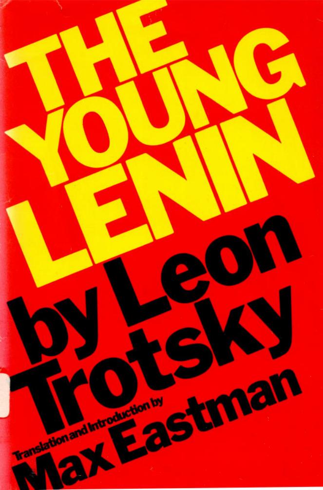 The young Lenin; by Leon Trotsky