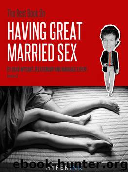 The-Best-Book-On-Having-Great-Married-Sex by David Wygant