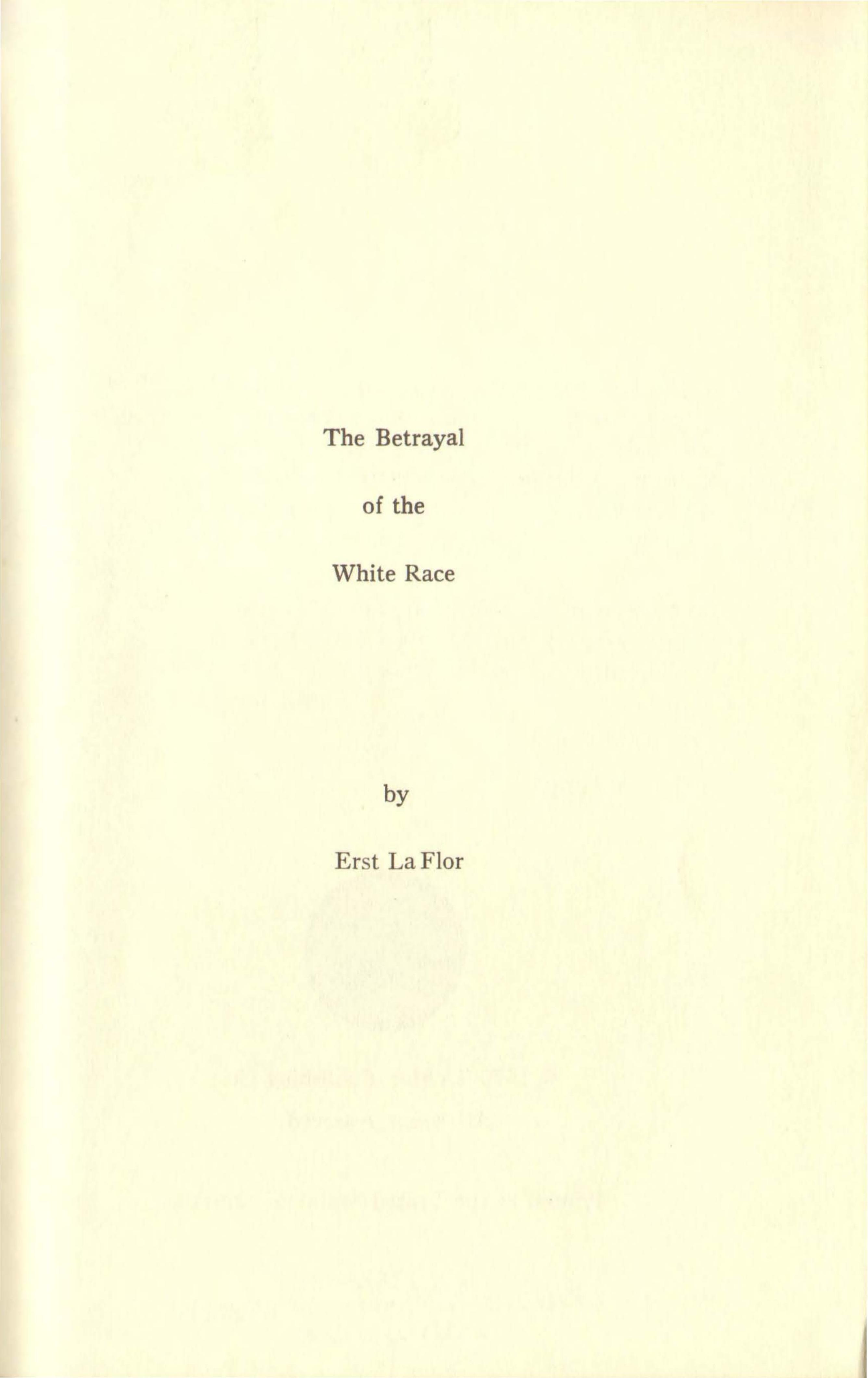 The-Betrayal-of-the-White-Race by Unknown