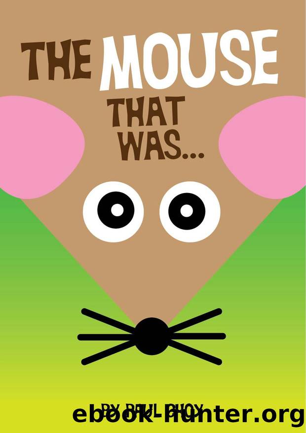 The-Mouse-That-Was by Unknown