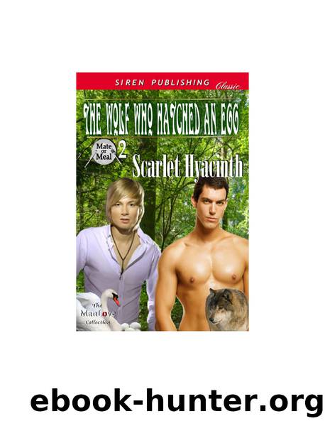 The-Wolf-Who-Hatched-an-Egg by Scarlet Hyacinth