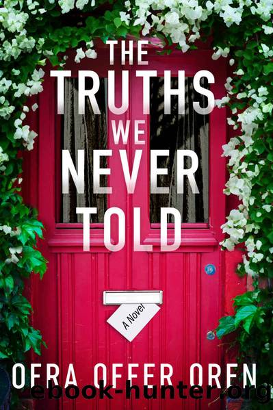 The_Truths_We_Never_Told_KINDLE[26-09-23] by Offer Oren Ofra