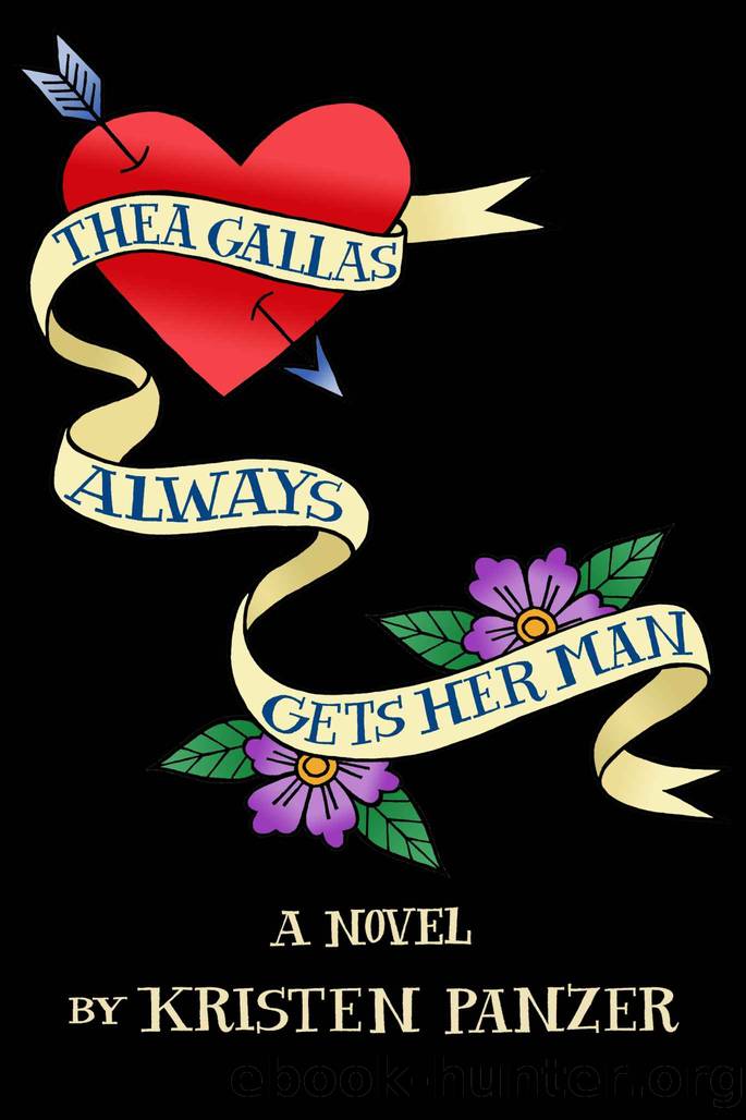 Thea Gallas Always Gets Her Man by Kristen Panzer