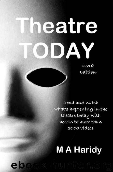 Theatre Today by M A Haridy
