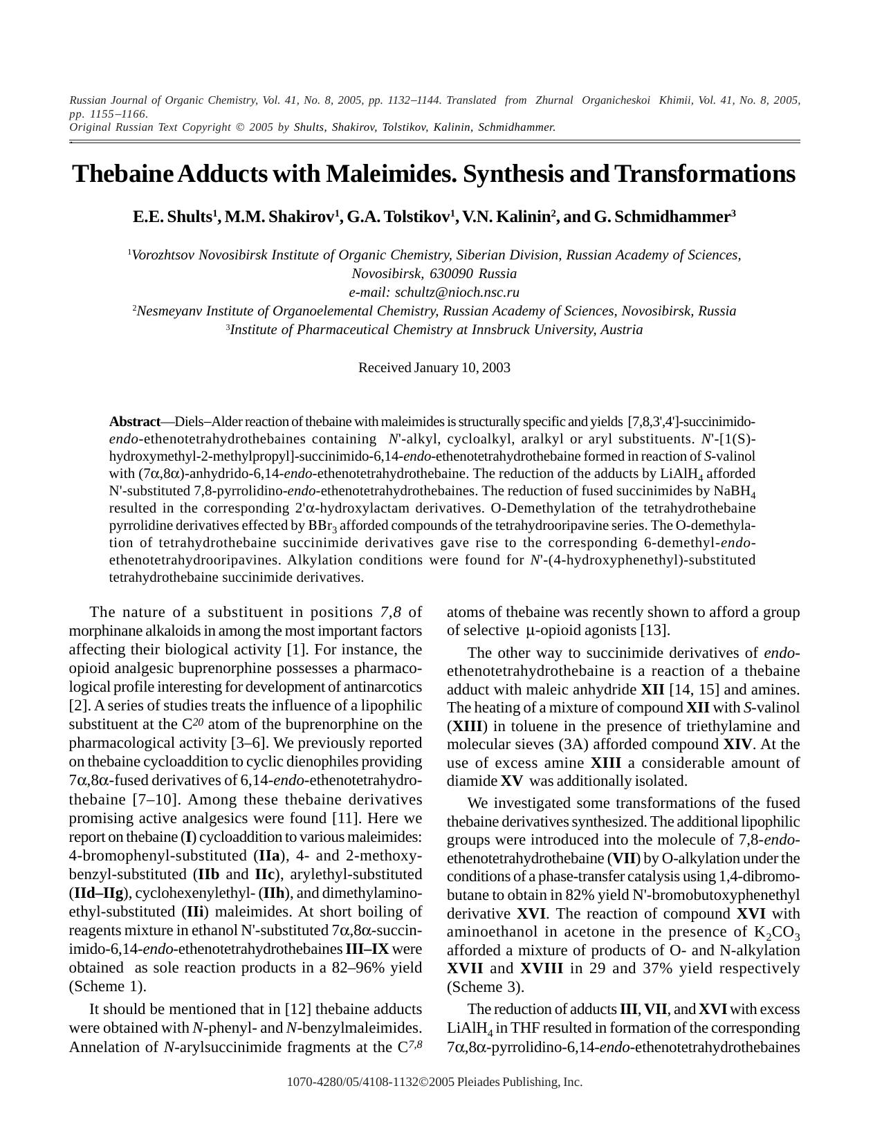 Thebaine Adducts with Maleimides. Synthesis and Transformations by Unknown