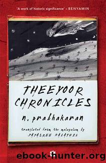 Theeyoor Chronicles by N. Prabhakaran