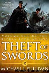 Theft of Swords by Michael J Sullivan