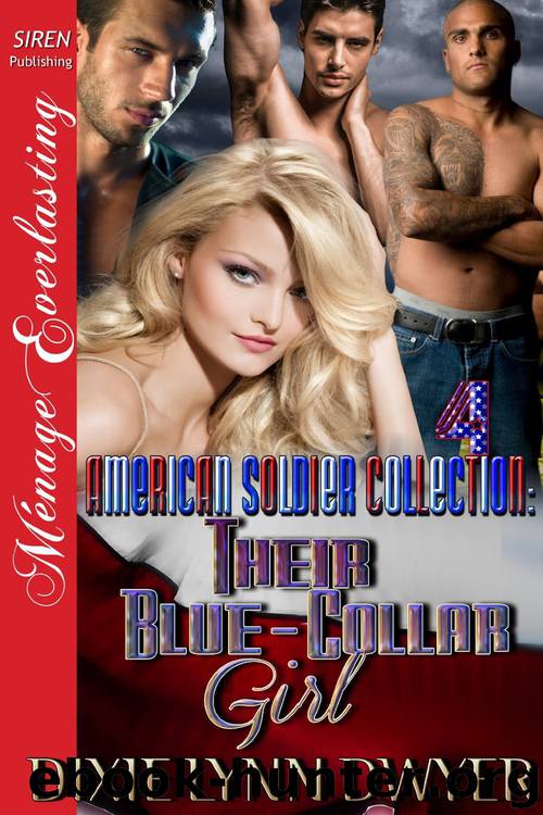 Their Blue-Collar Girl by Dixie Lynn Dwyer