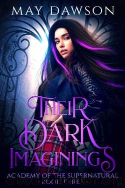 Their Dark Imaginings (Academy of the Supernatural Book 3) by May Dawson