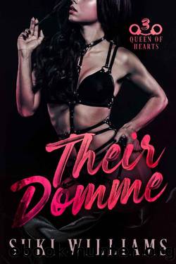 Their Domme (Queen of Hearts Series Book 3) by Suki Williams