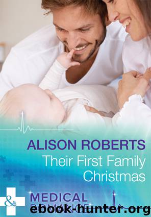 Their First Family Christmas by Alison Roberts