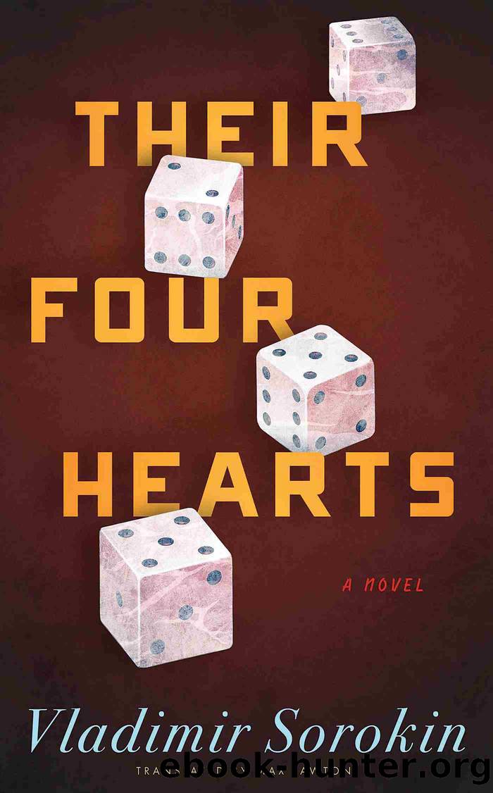 Their Four Hearts by Vladimir Sorokin