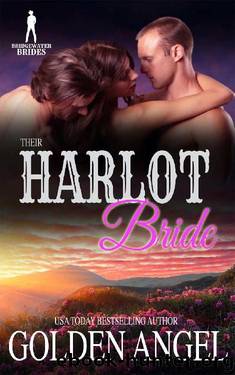Their Harlot Bride (Bridgewater Brides) by Golden Angel & Bridgewater Brides