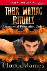 Their Mating Rituals [Paranormal Protection Unit 4] (Siren Publishing Classic) by Honor James