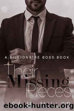 Their Missing Pieces (Billionaire Boss Series Book 2) by Lisa M. Miller