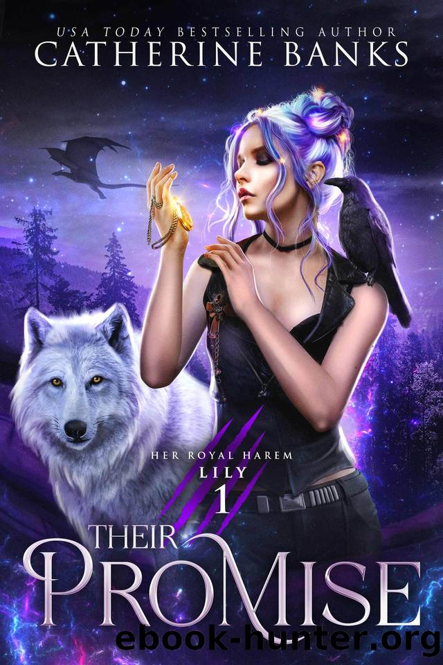 Their Promise (Her Royal Harem: Lily Book 1) by Catherine Banks