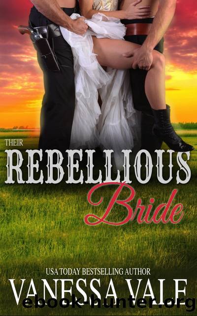 Their Rebellious Bride by Vanessa Vale