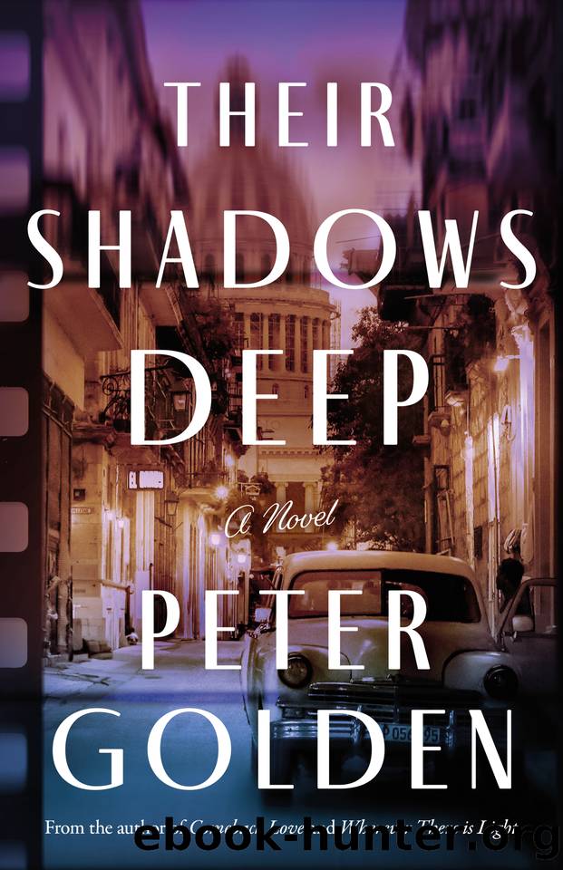 Their Shadows Deep: A Novel by Peter Golden