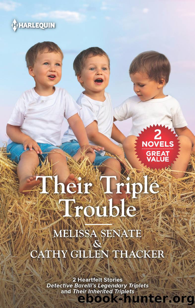 Their Triple Trouble by Melissa Senate