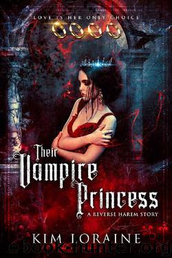 Their Vampire Princess: A Reverse Harem Story by Kim Loraine