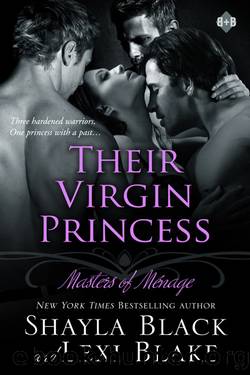 Their Virgin Princess: Masters of MÃ©nage by Shayla Black & Lexi Blake