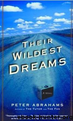 Their Wildest Dream by Peter Abrahams