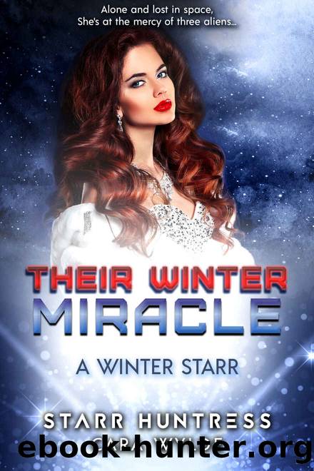 Their Winter Miracle_Reverse Harem Sci-Fi_A Winter Starr by Cara Wylde & Starr Huntress
