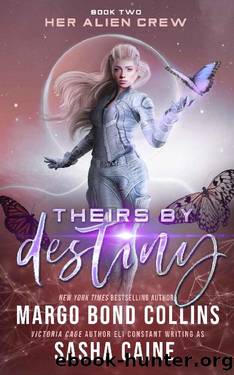 Theirs by Destiny by Margo Bond Collins & Sasha Caine