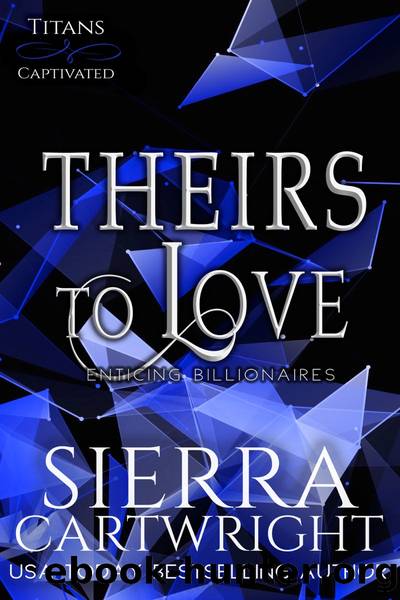 Theirs to Love by Sierra Cartwright