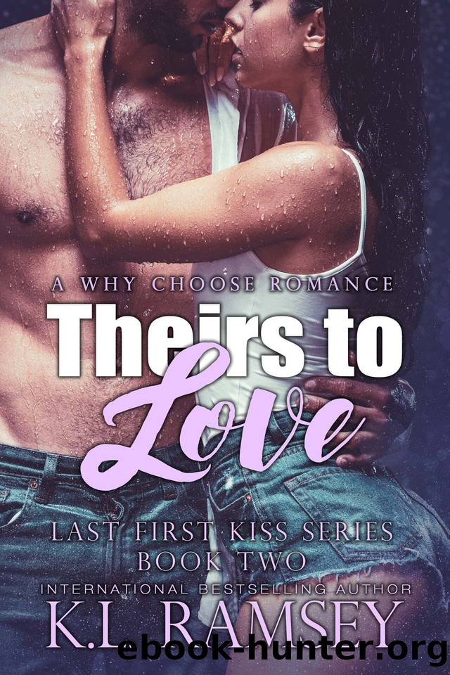 Theirs to Love: Menage, MMF, Falling for the doctor, Rancher, Alpha Police Detective, Forbidden Romance by K.L. Ramsey