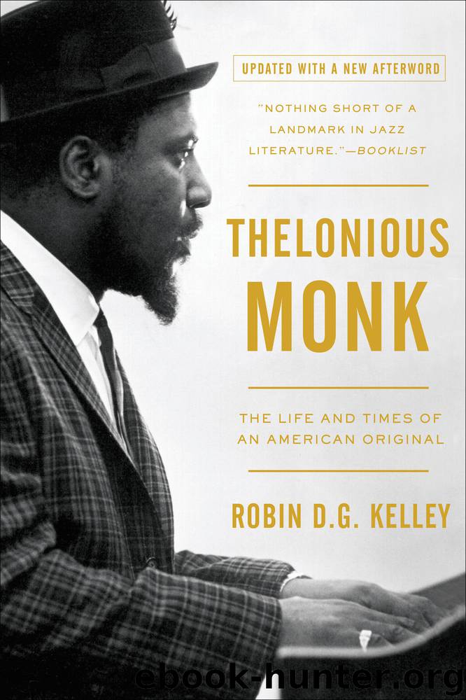 Thelonious Monk by Robin Kelley
