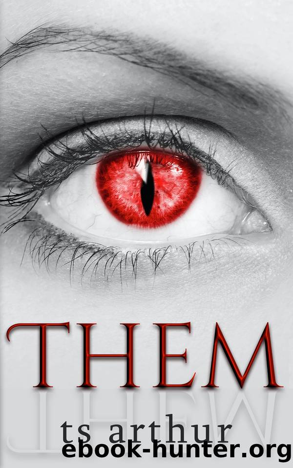 Them by TS Arthur