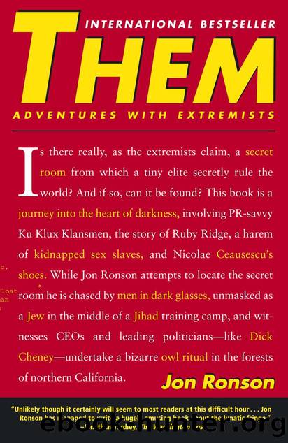 Them: Adventures with Extremists by Jon Ronson