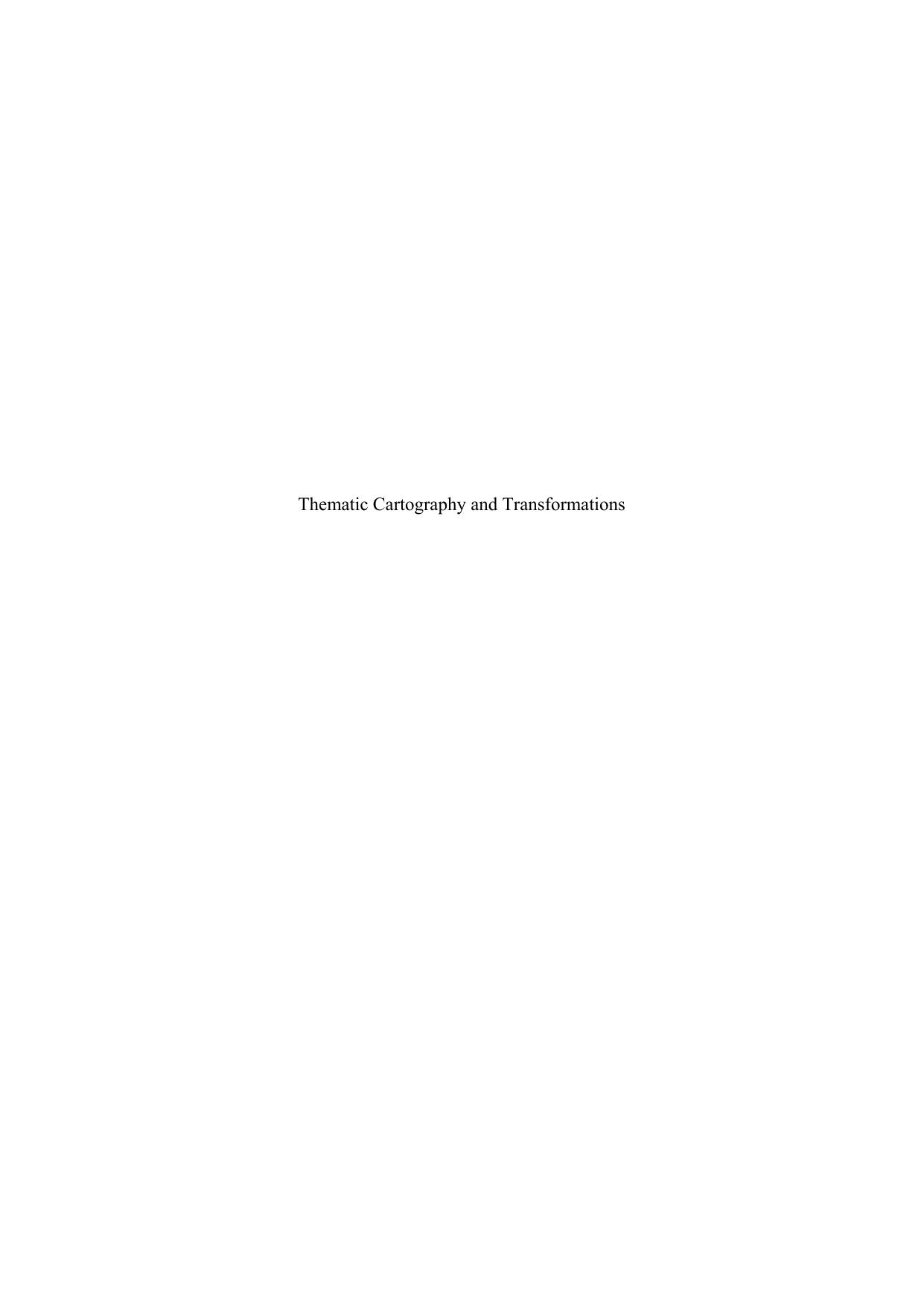 Thematic Cartography and Transformations, Volume 1 by Colette Cauvin Francisco Escobar Aziz Serradj(auth.)