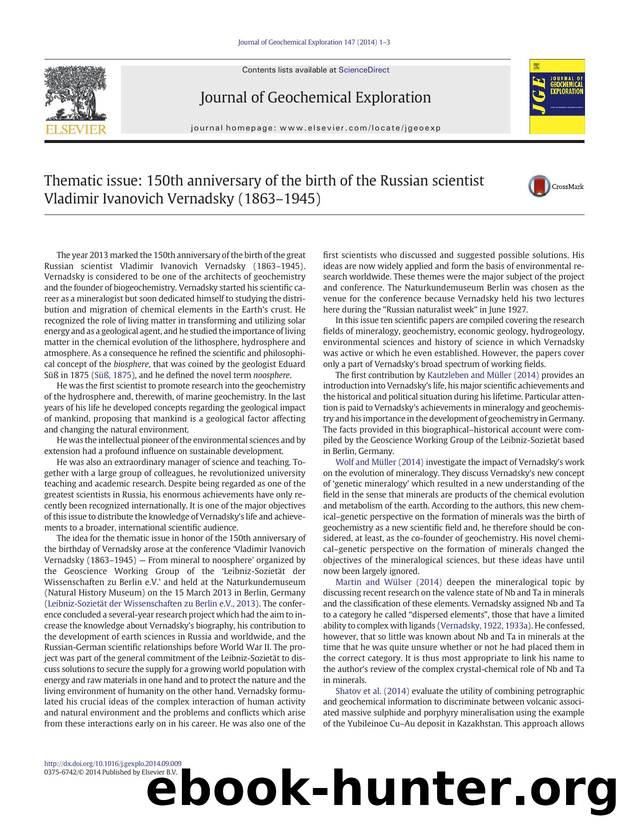 Thematic issue: 150th anniversary of the birth of the Russian scientist Vladimir Ivanovich Vernadsky (1863â1945) by Axel Müller & Reimar Seltmann