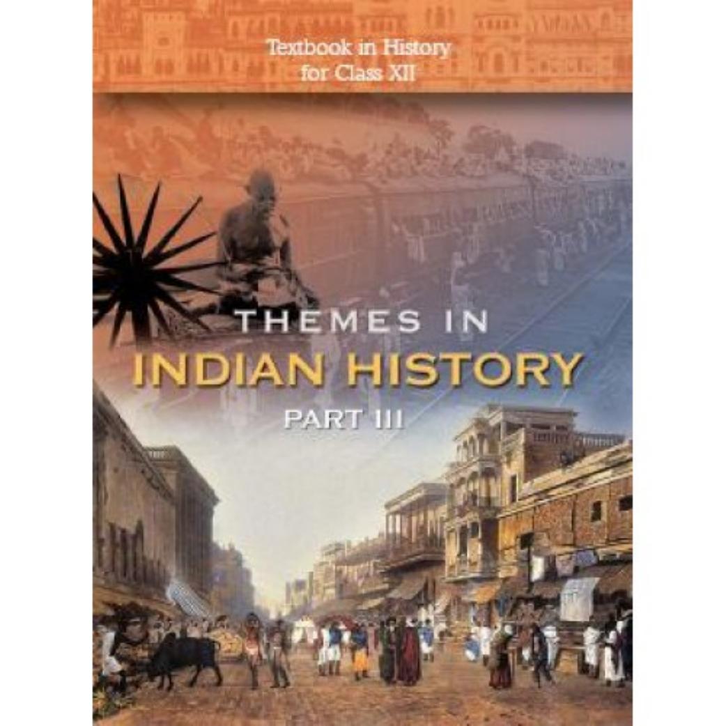 Themes in Indian History III (Modern India) by Various